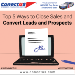 Top 5 Ways to Close Sales and Convert Leads and Prospects Into Income-Generating Buyers