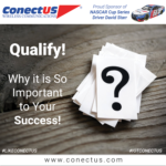 Qualify, Why it is So Important to Your Success!