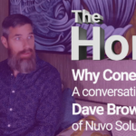 Why ConectUS: A Conversation with Dave Brown of Nuvo Solutions
