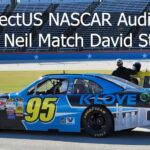 ConectUS NASCAR Audition: Can Neil Match David Starr?