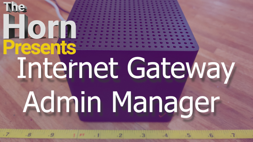 The Verizon Business Internet Gateway Admin Manager