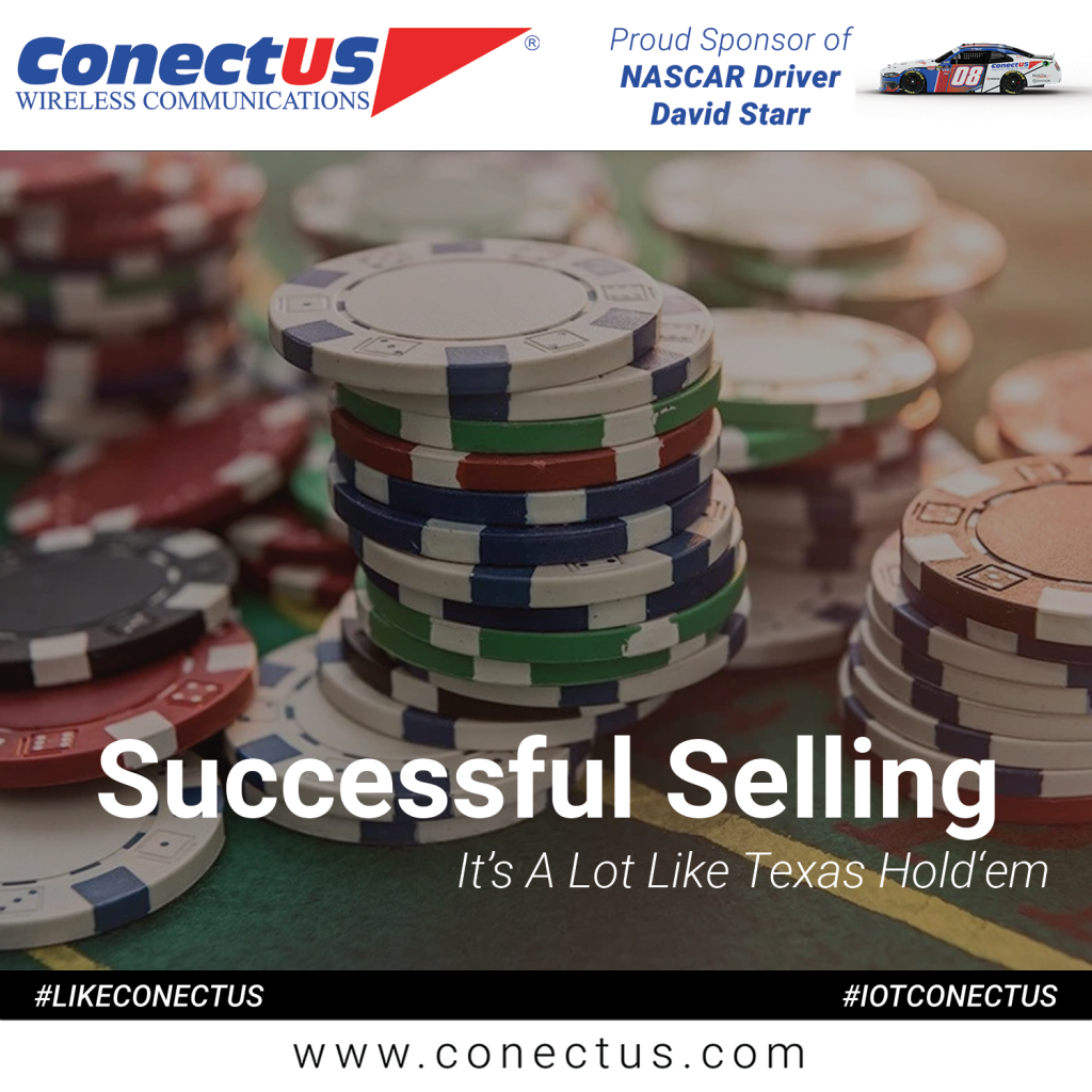 Successful Selling, It’s a Lot Like Playing “Texas Hold’em”