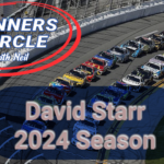 Winners Circle – David Starr – Planning the 2024 Season
