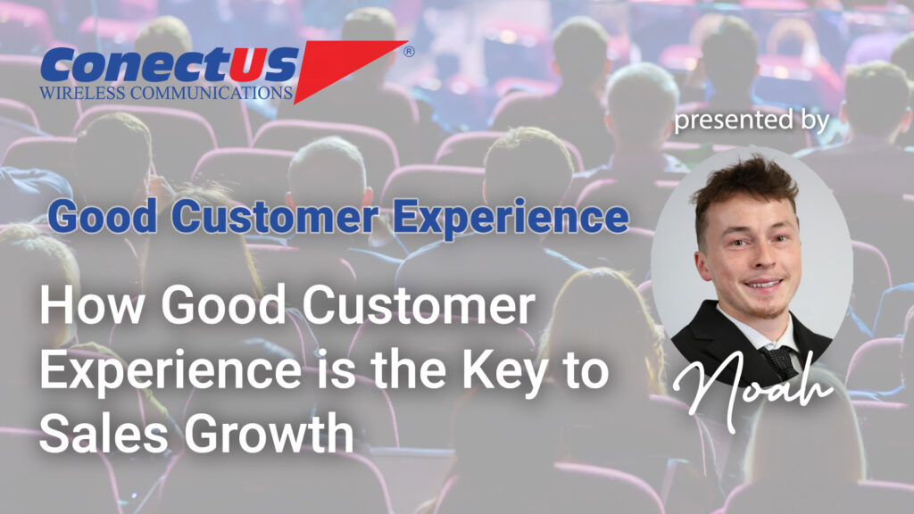 How Good Customer Experience is the Key to Sales Growth