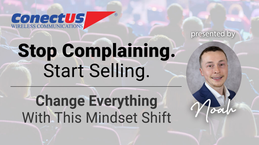 ConectUS Wireless, Sales Training, Sales Tips