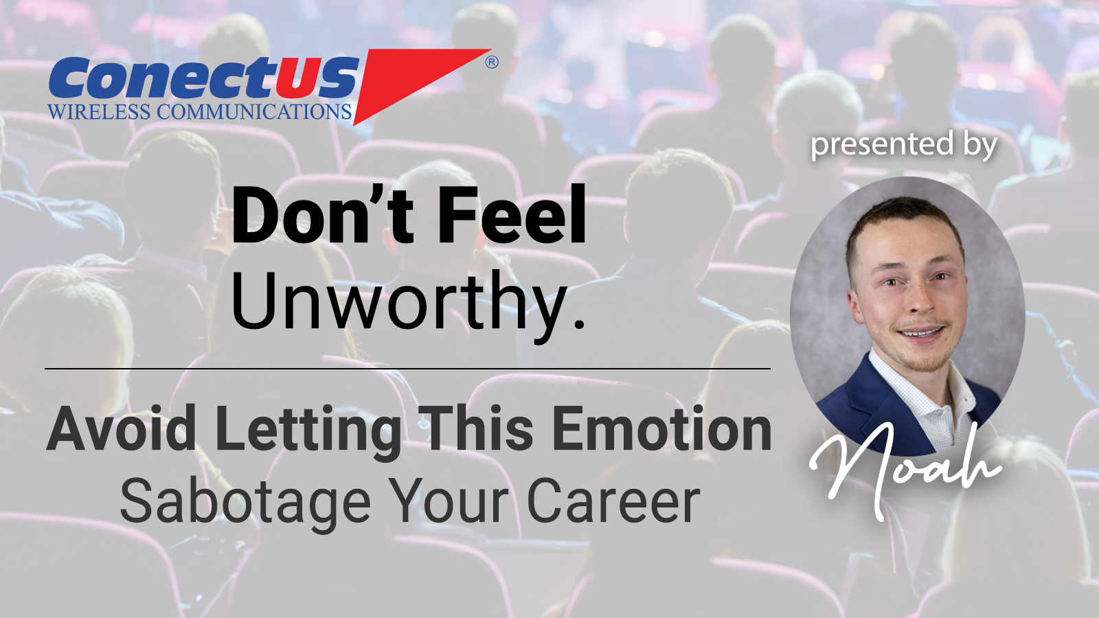 ConectUS Wireless, Sales Training, Sales Tips, Noah Weber