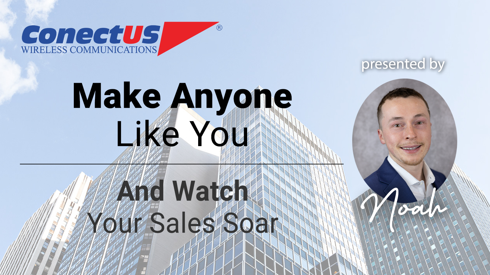 Sales Training, Sales Tips, ConectUS Wireless