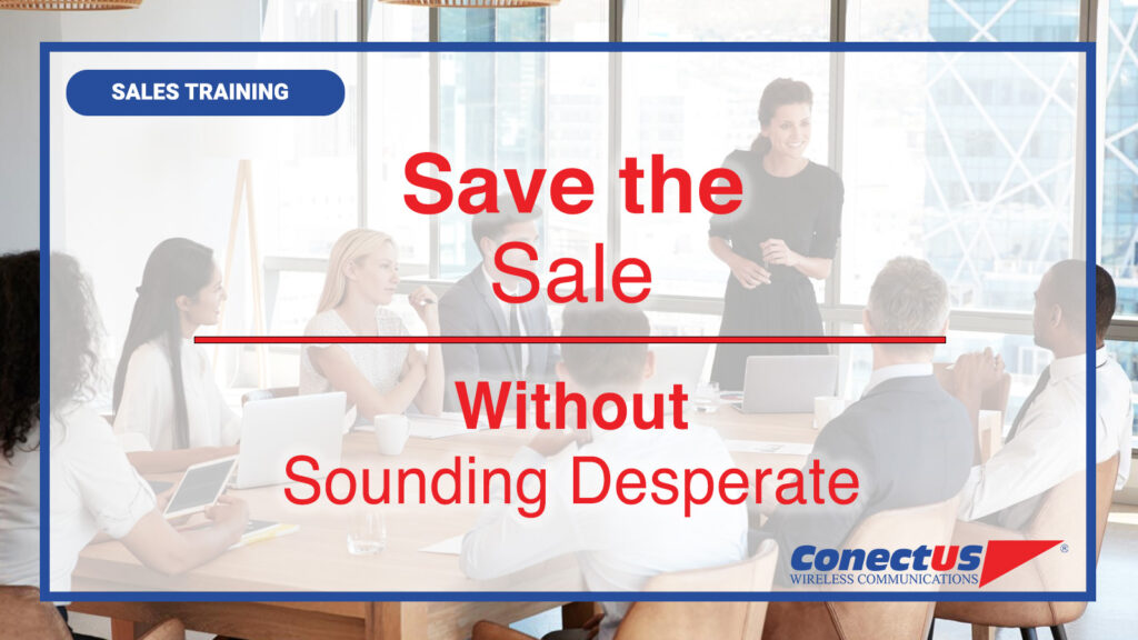 ConectUS Wireless, Sales Training, Sales Tips