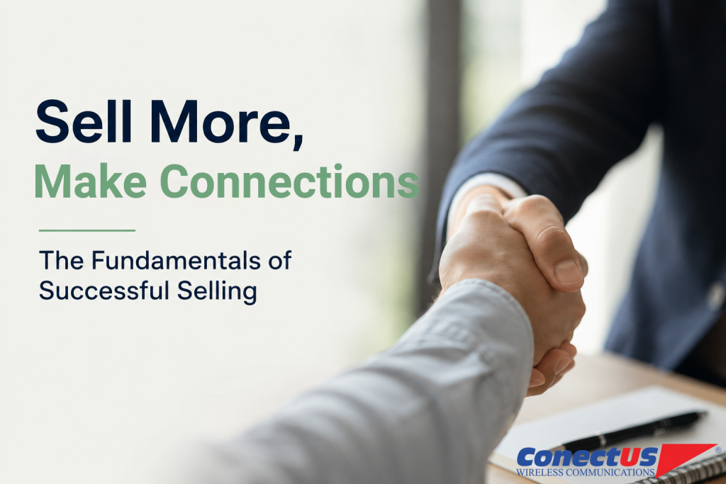 Sell More, Make Friends: The Fundamentals of Successful Selling