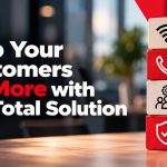 Help Your Customers Do More with the Total Solution