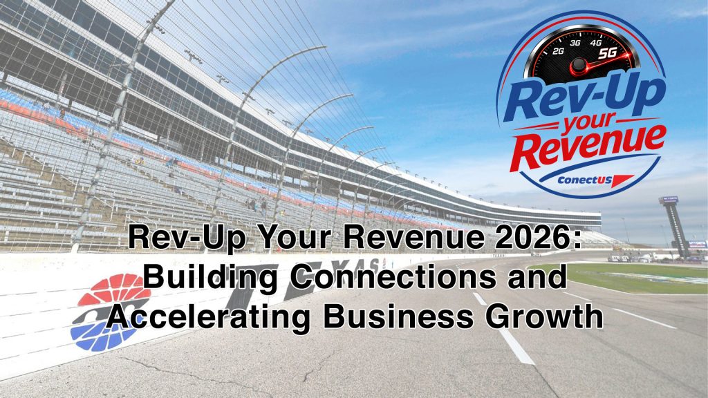 Rev-Up Your Revenue 2026: Building Connections and Accelerating Business Growth